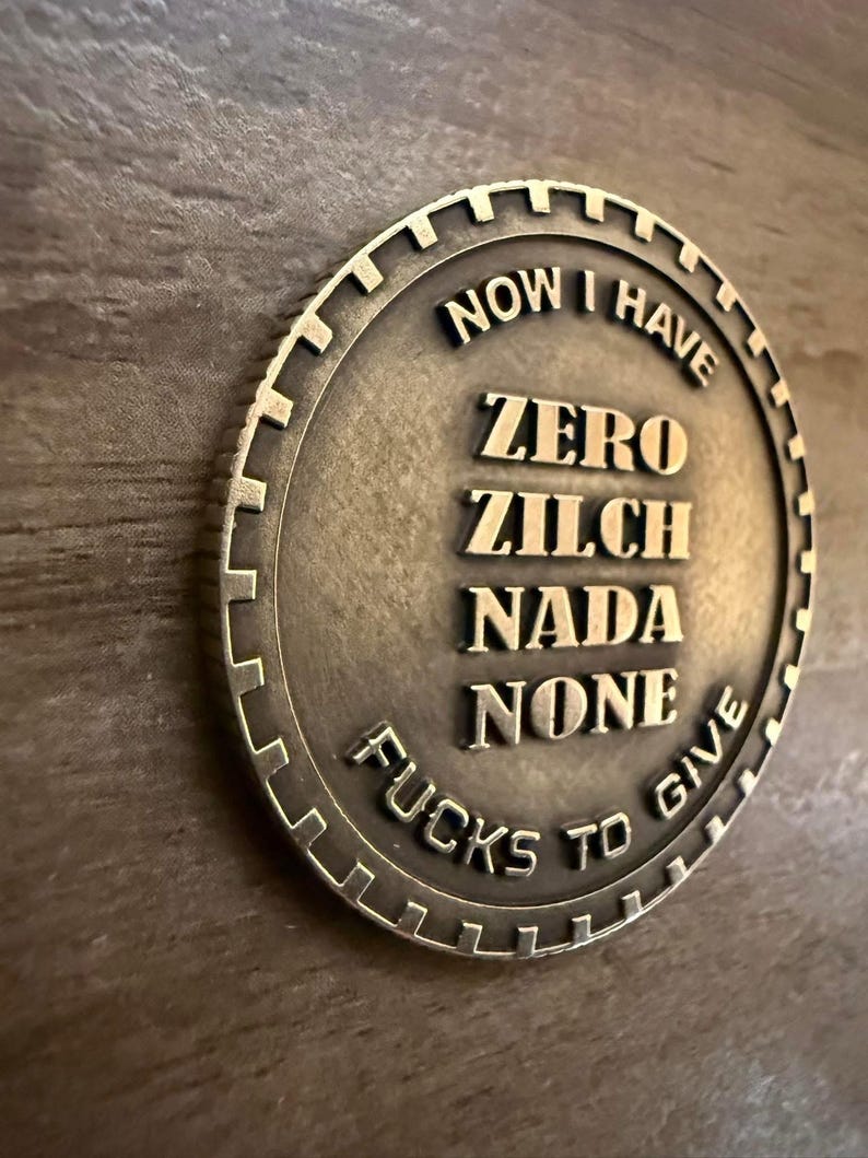 Last Fuck to Give EDC challenge coin.